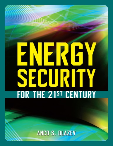 Energy Security for the 21st Century