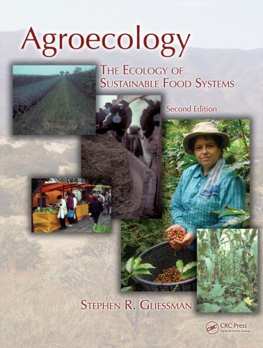 Agroecology : the ecology of sustainable food systems
