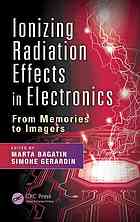 Ionizing Radiation Effects in Electronics