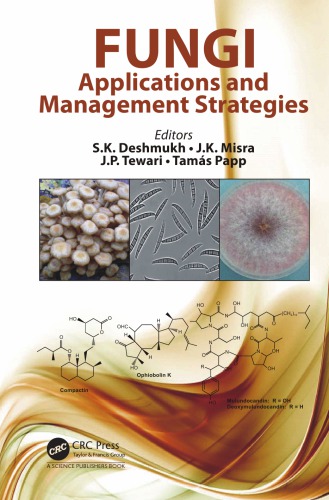 Fungi : applications and management strategies