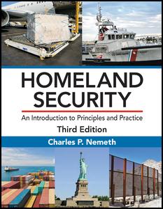 Homeland security : an introduction to principles and practice