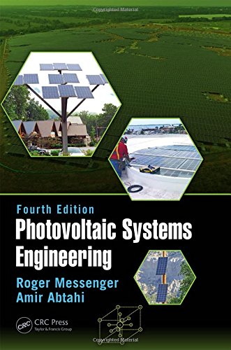 Photovoltaic Systems Engineering, Fourth Edition