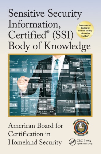 Sensitive security information, certified (SSI) body of knowledge