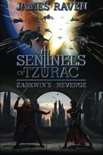 Sentinels of Tzurac: Zarkwin's Revenge