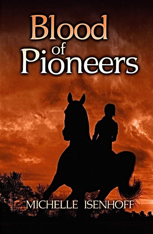 Blood of Pioneers (Divided Decade Collection)