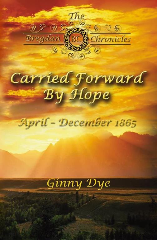Carried Forward by Hope