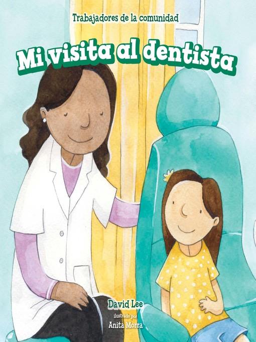 Mi visita al dentista (My Visit to the Dentist)