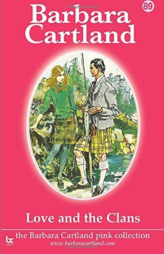 Love and the Clans (The Pink Collection) (Volume 89)