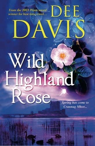 Wild Highland Rose (Time After Time Series)