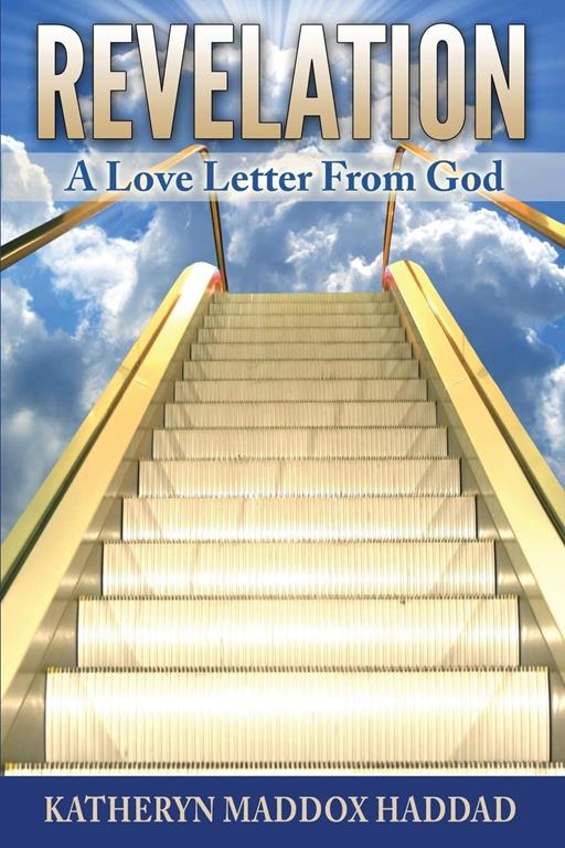 Revelation: A Love Letter From God