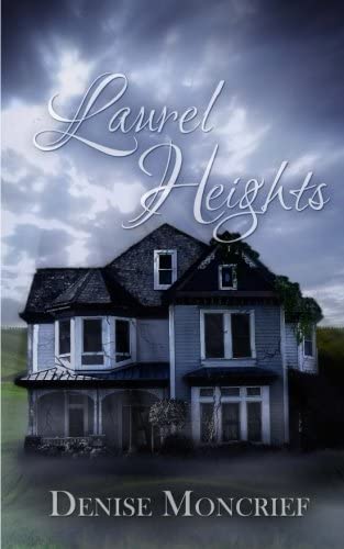 Laurel Heights (Haunted Hearts) (Volume 1)