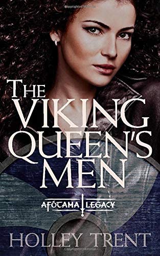 The Viking Queen's Men (The Af&oacute;tama Legacy) (Volume 1)