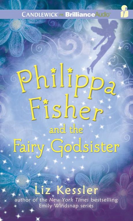 Philippa Fisher and the Fairy Godsister (Philippa Fisher Series)