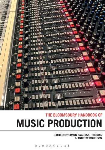 The Bloomsbury Handbook of Music Production