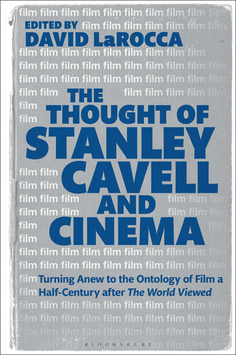 The Thought of Stanley Cavell and Cinema