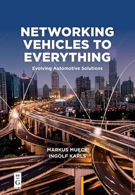 Networking Vehicles to Everything