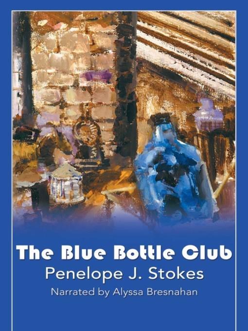 The Blue Bottle Club