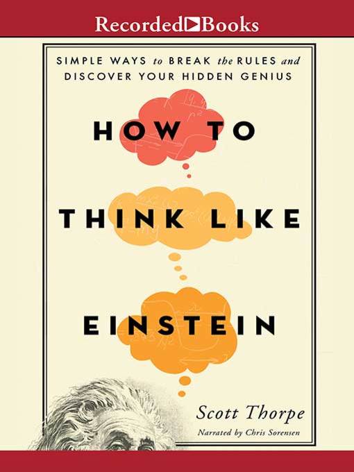 How to Think Like Einstein