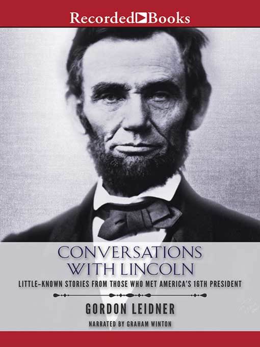 Conversations with Lincoln