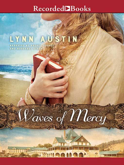 Waves of Mercy Series, Book 1