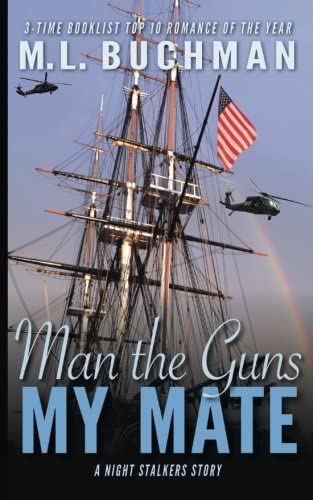 Man the Guns, My Mate (The Night Stalkers Short Stories) (Volume 2)