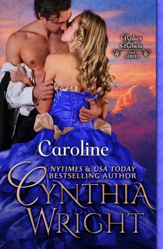 Caroline (Rakes &amp; Rebels) (Volume 2)