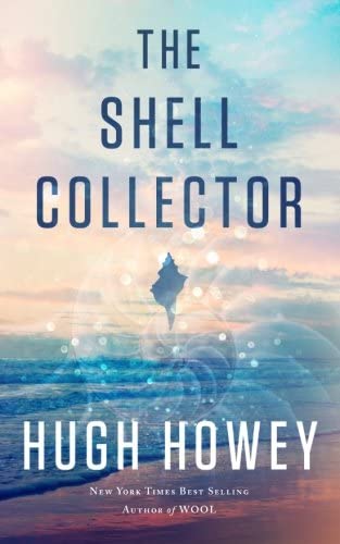 The Shell Collector: A Story of the Seven Seas