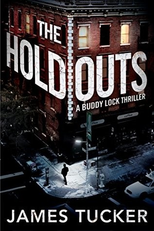 The Holdouts (Buddy Lock Thrillers, 2)