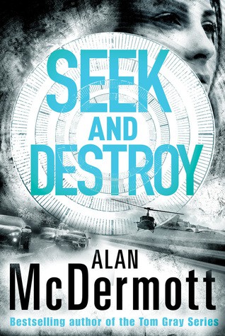 Seek and Destroy (An Eva Driscoll Thriller, 2)