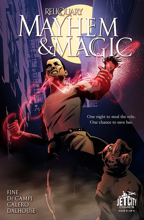 Mayhem and Magic #1 (Reliquary)