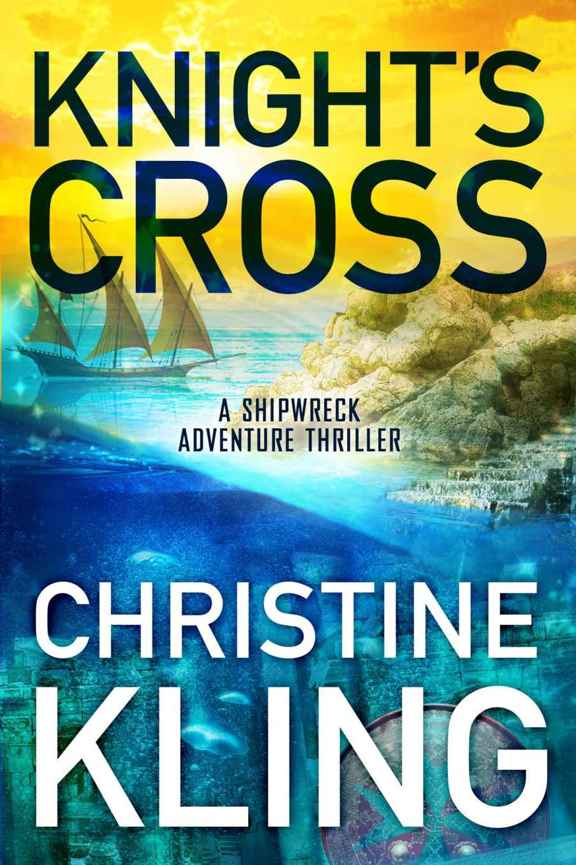 Knight's Cross (The Shipwreck Adventures)