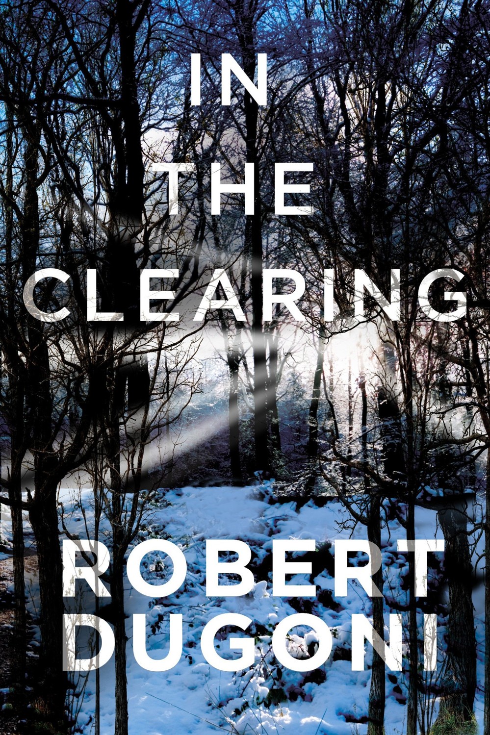 In the Clearing (Tracy Crosswhite)