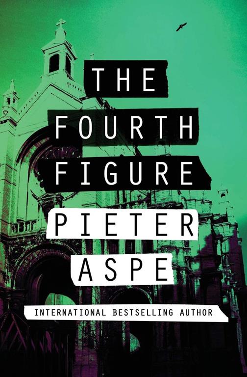 The Fourth Figure (The Pieter Van In Mysteries, 4)