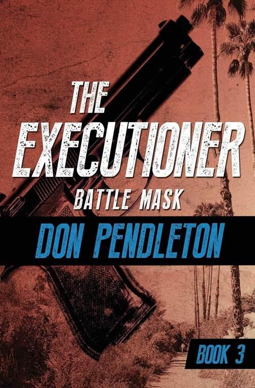 Battle Mask (The Executioner, 3)