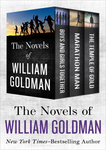 The Novels of William Goldman
