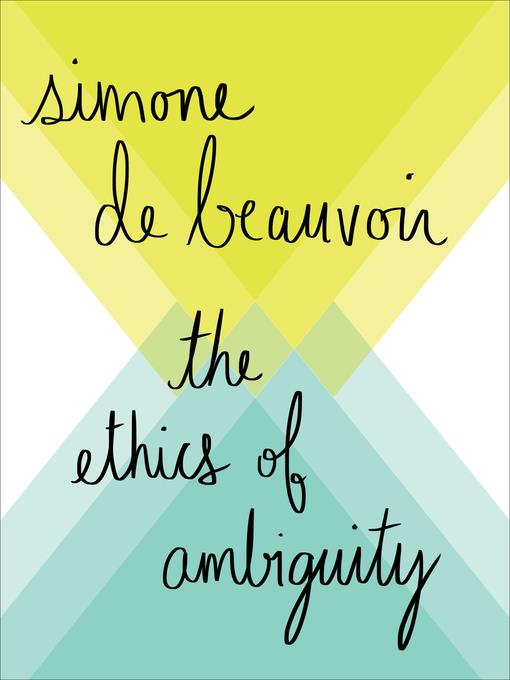 The Ethics of Ambiguity