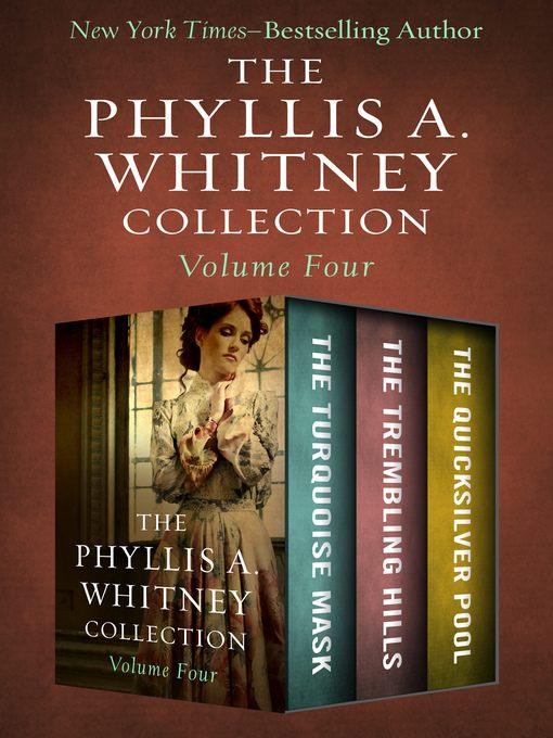 The Phyllis A. Whitney Collection Volume Four