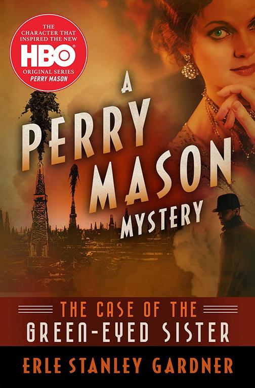 The Case of the Green-Eyed Sister (The Perry Mason Mysteries, 4)
