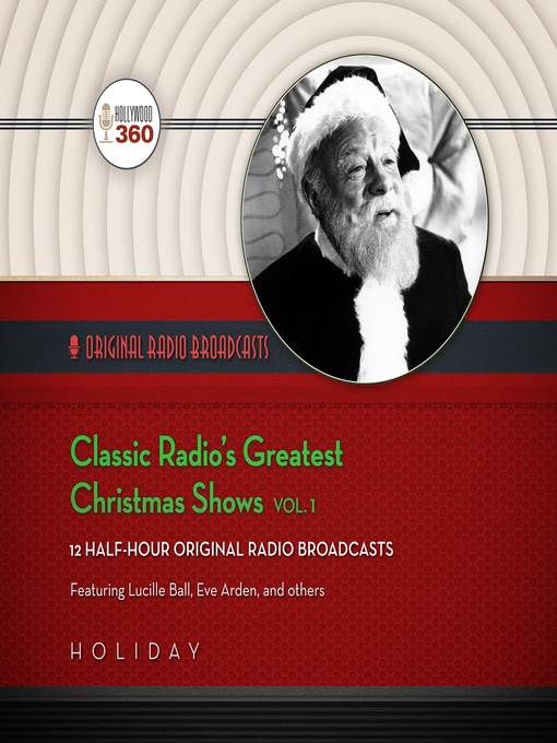 Classic Radio's Greatest Christmas Shows, Volume 1