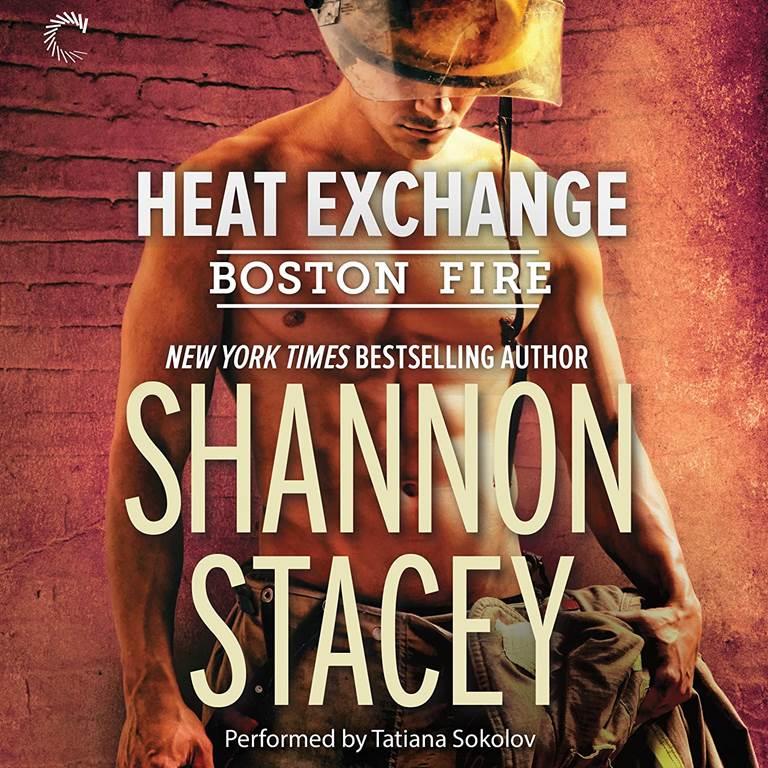 Heat Exchange (Boston Fire Series, book 1)