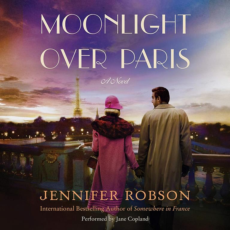 Moonlight over Paris: A Novel