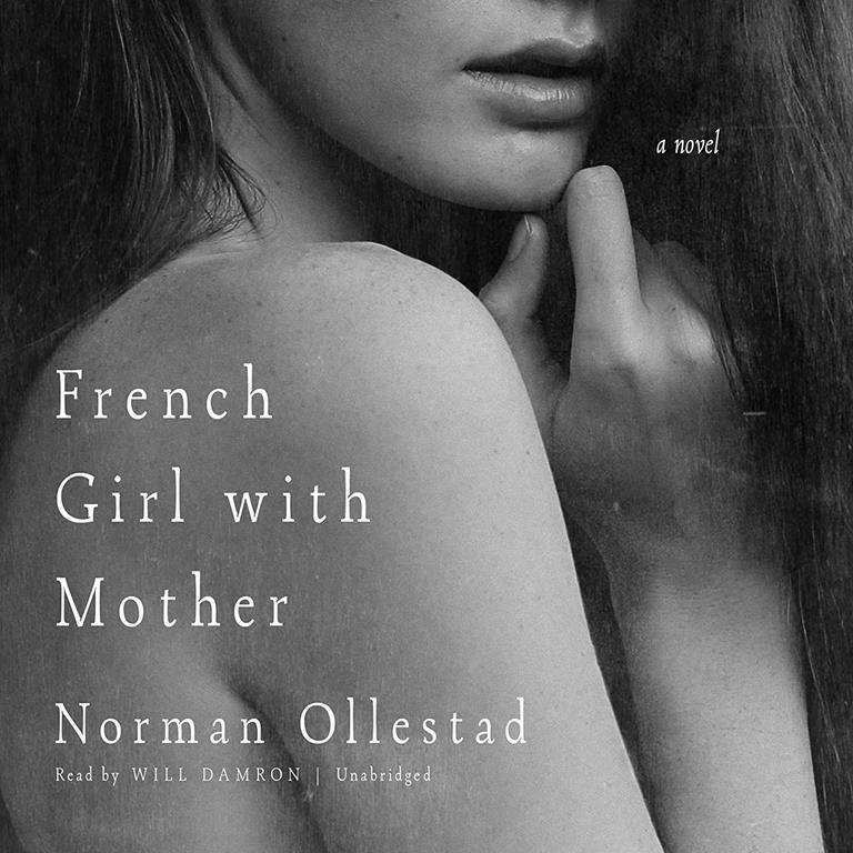 French Girl with Mother: A Novel