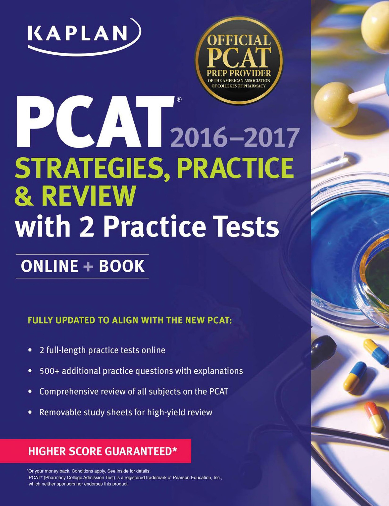 Kaplan PCAT 2016-2017 Strategies, Practice, and Review with 2 Practice Tests