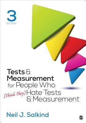 Tests &amp; Measurement for People Who (Think They) Hate Tests &amp; Measurement