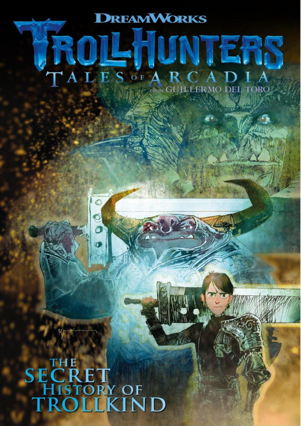 Trollhunters: Tales of Arcadia The Secret History of Trollkind