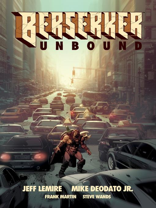 Berserker: Unbound (2019), Volume 1