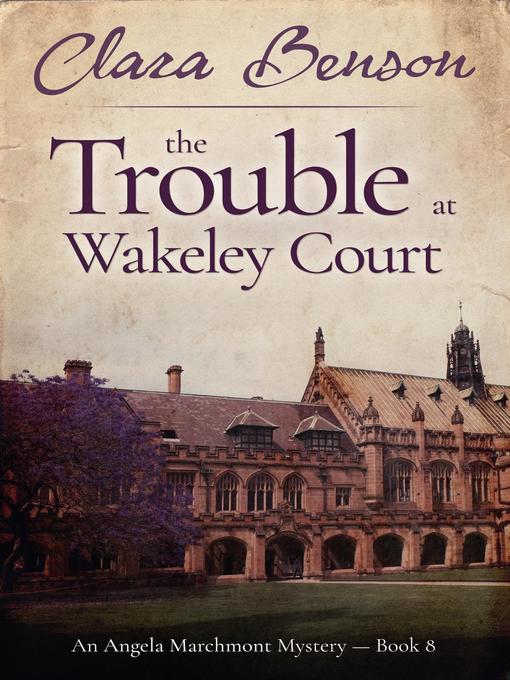 The Trouble at Wakeley Court