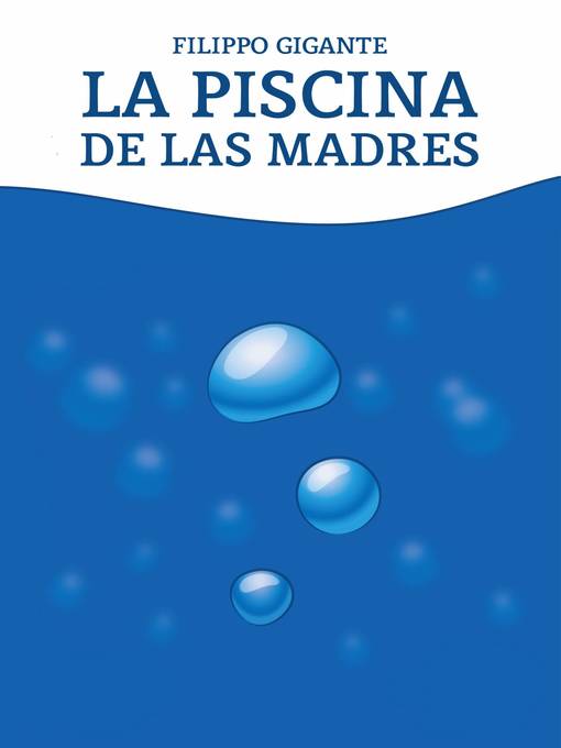 La piscina de las madres