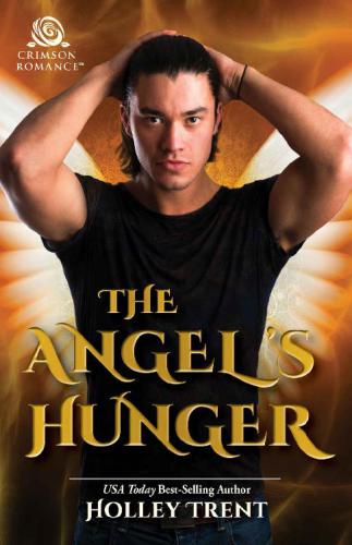 The Angel's Hunger