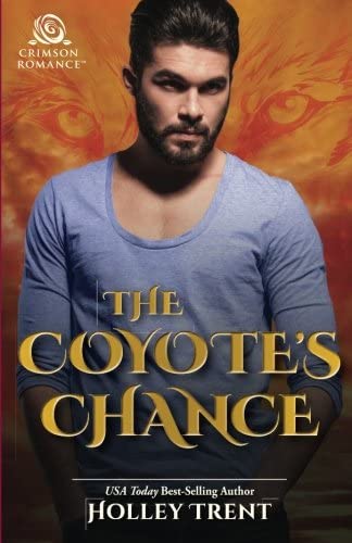 The Coyote's Chance (Masters of Maria)